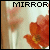 Mirror...